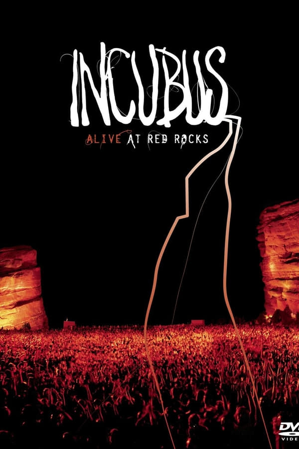 Cover of the movie Incubus - Alive at Red Rocks