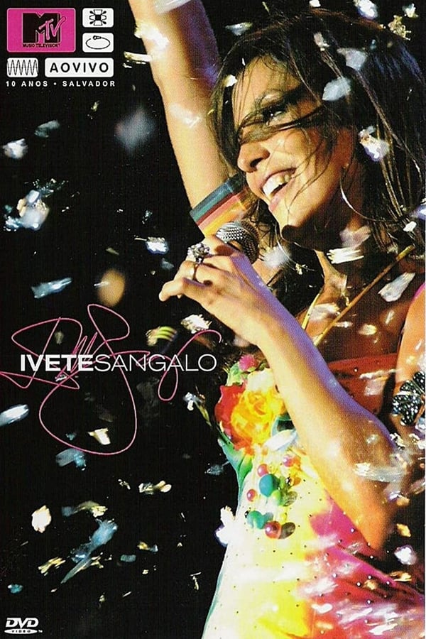 Cover of the movie Ivete Sangalo - MTV ao Vivo
