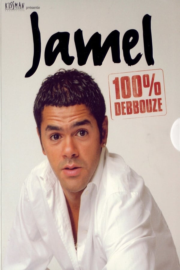 Cover of the movie Jamel - 100% Debbouze