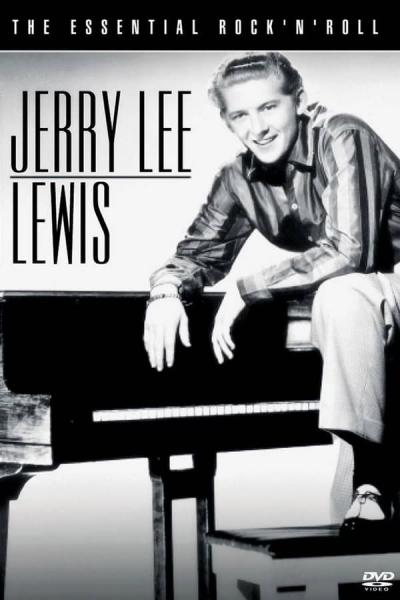 Cover of the movie Jerry Lee Lewis - The Essential Rock'n'roll