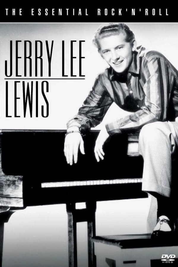 Cover of the movie Jerry Lee Lewis - The Essential Rock'n'roll