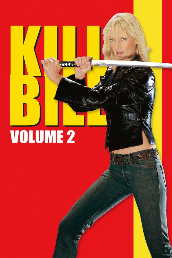 Cover of the movie Kill Bill: Vol. 2