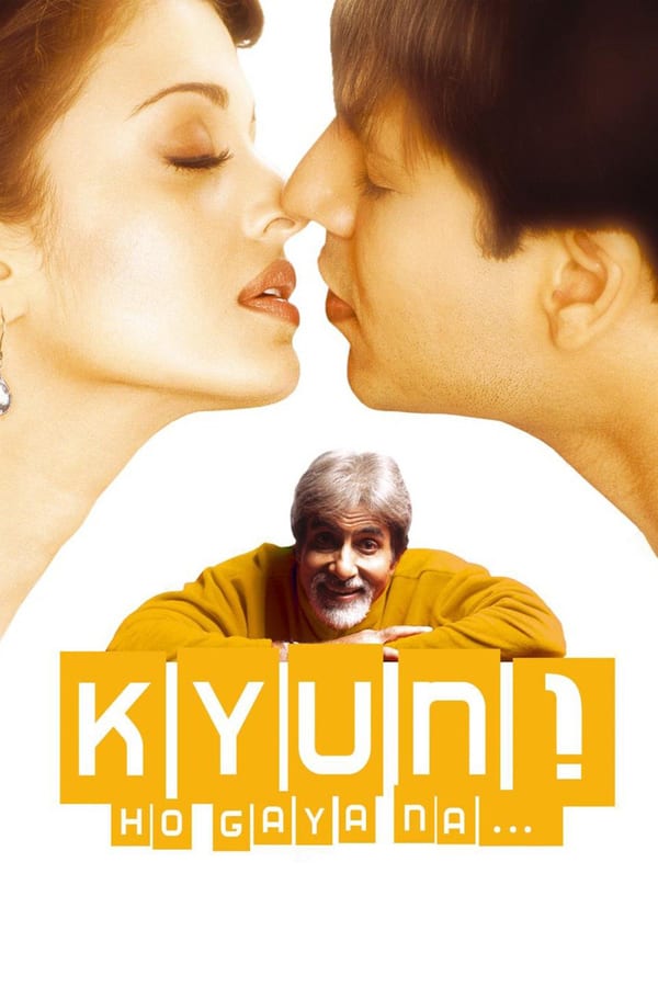 Cover of the movie Kyun...! Ho Gaya Na