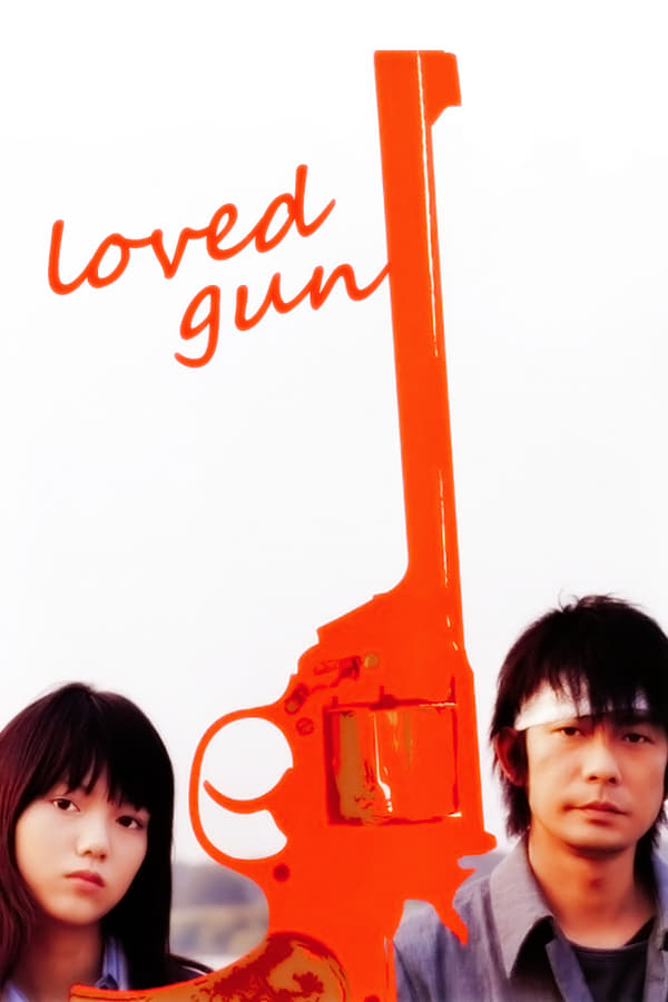 Cover of the movie Loved Gun