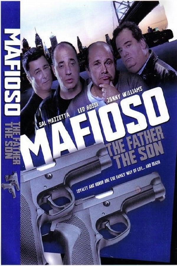 Cover of the movie Mafioso: The Father The Son