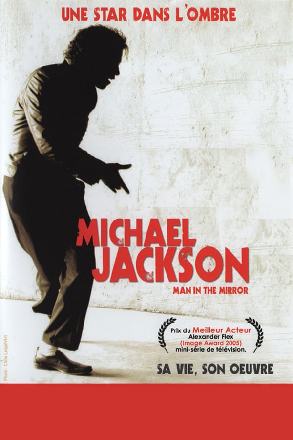 Cover of the movie Man in the Mirror: The Michael Jackson Story