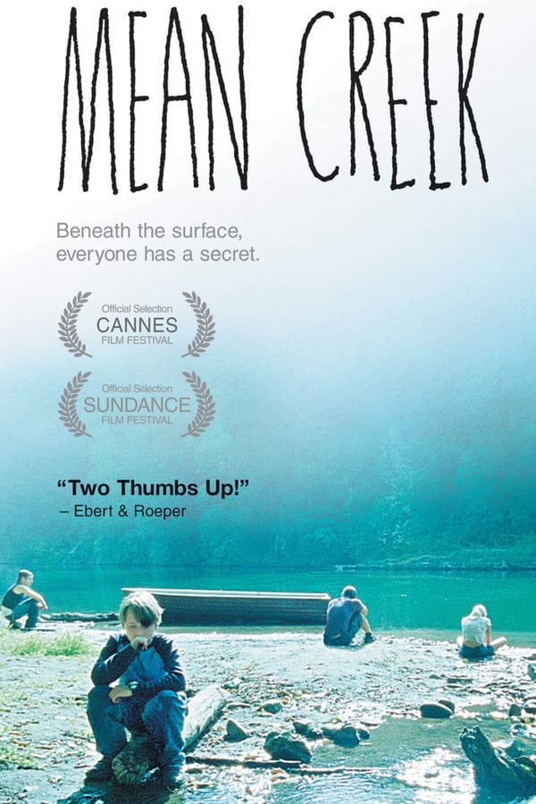 Cover of the movie Mean Creek