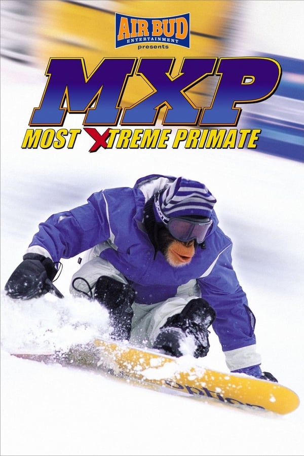 Cover of the movie MXP: Most Xtreme Primate
