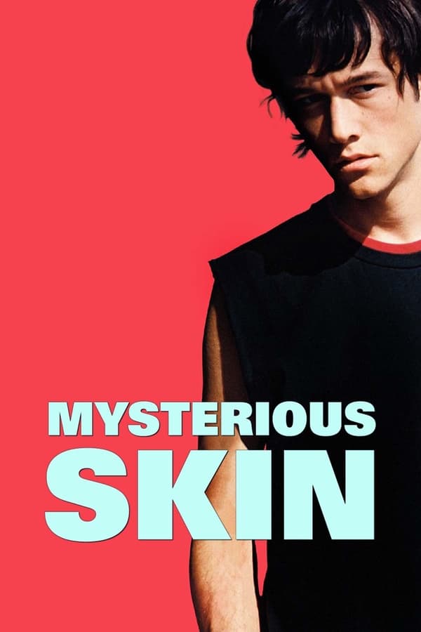 Cover of the movie Mysterious Skin