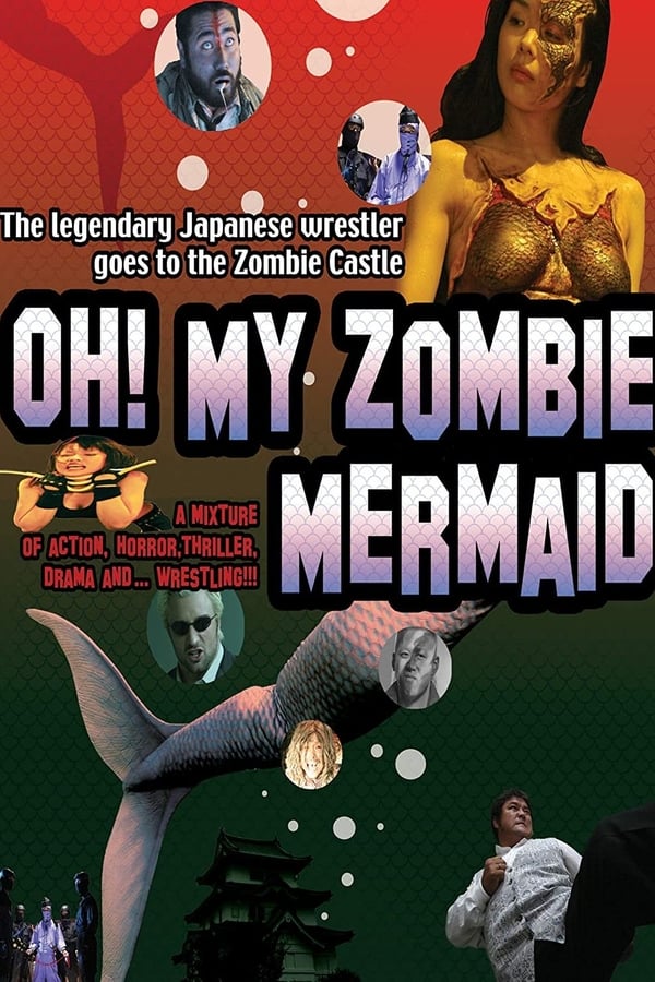 Cover of the movie Oh! My Zombie Mermaid