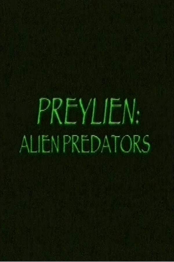 Cover of the movie Preylien: Alien Predators