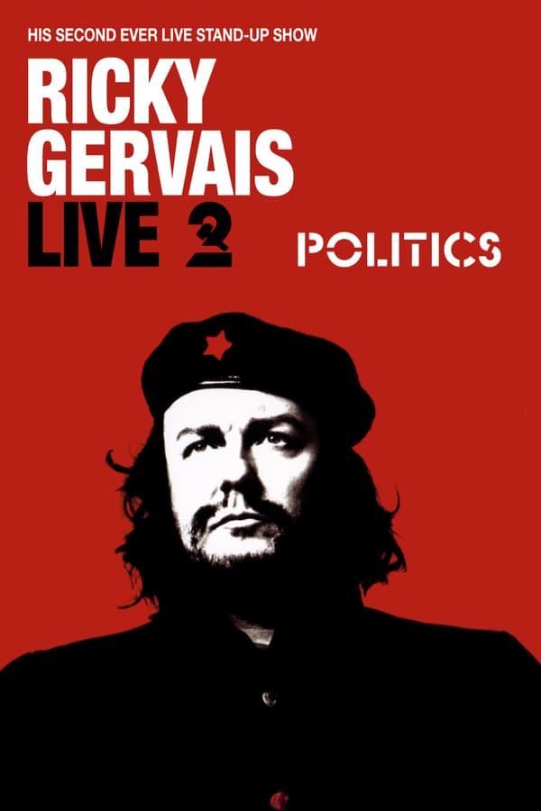 Cover of the movie Ricky Gervais Live 2: Politics