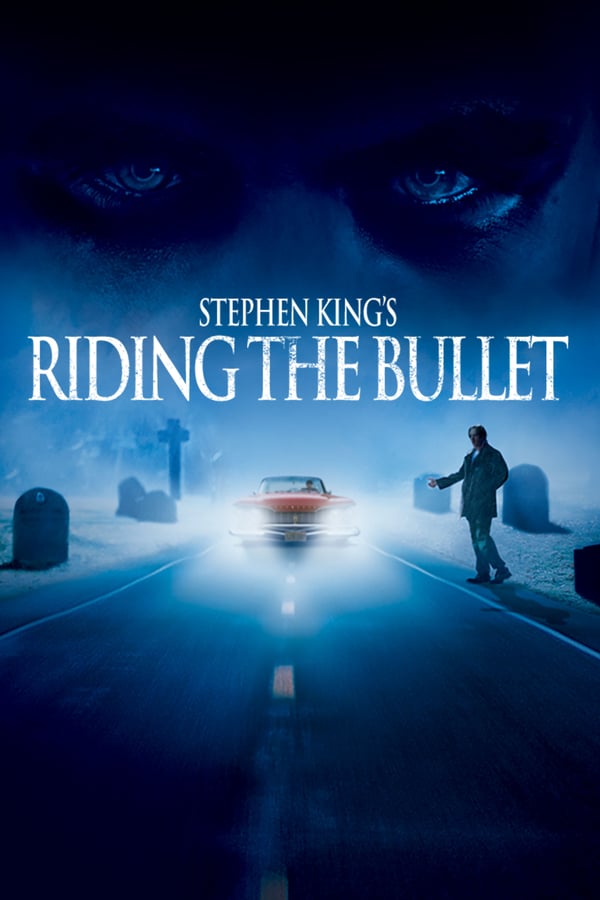 Cover of the movie Riding the Bullet