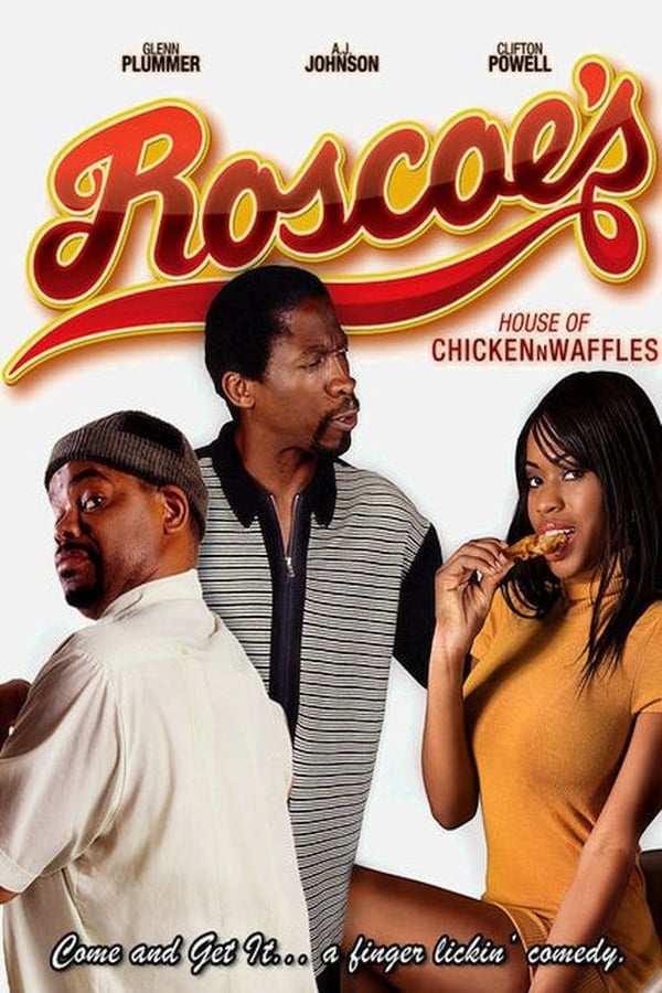 Cover of the movie Roscoe's House of Chicken n Waffles