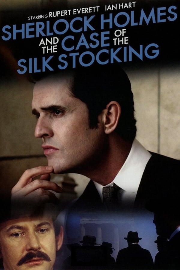 Cover of the movie Sherlock Holmes and the Case of the Silk Stocking