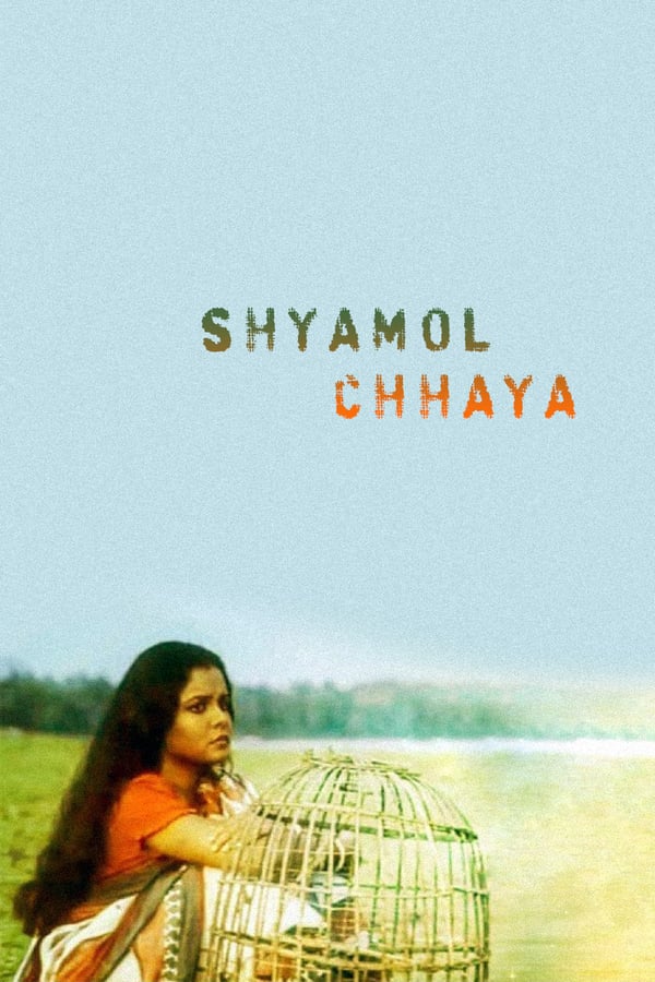 Cover of the movie Shyamol Chhaya