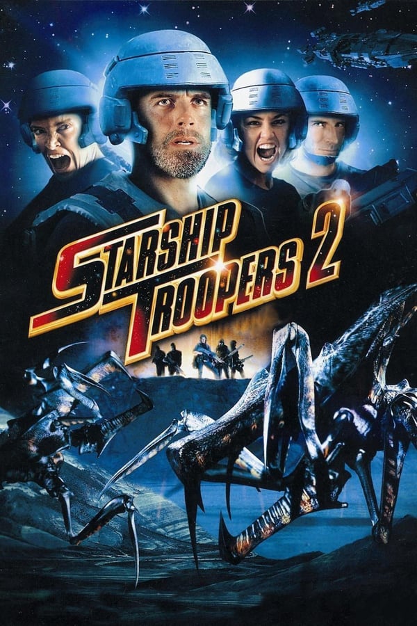 Cover of the movie Starship Troopers 2: Hero of the Federation