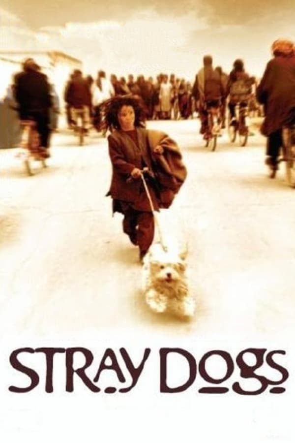 Cover of the movie Stray Dogs