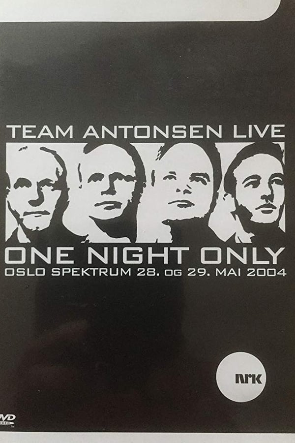 Cover of the movie Team Antonsen Live: One Night Only