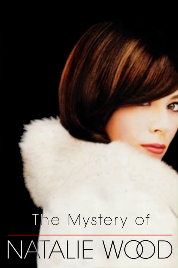 Cover of the movie The Mystery of Natalie Wood