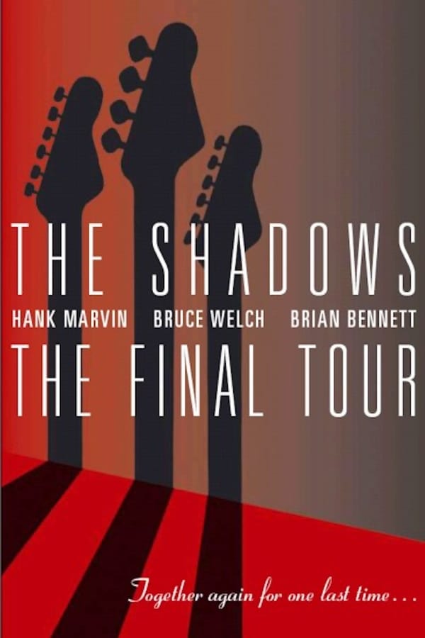 Cover of the movie The Shadows: The Final Tour