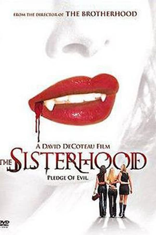 Cover of the movie The Sisterhood