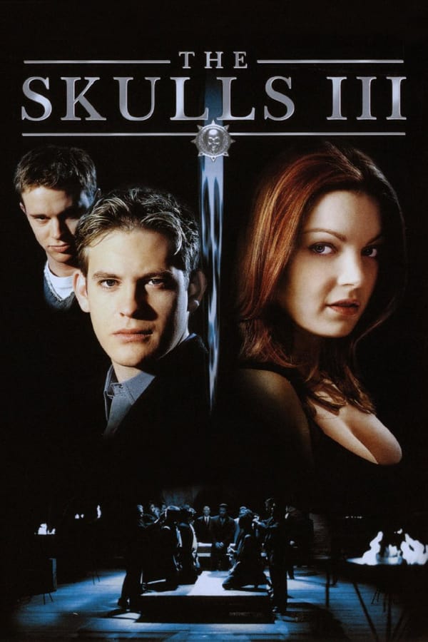 Cover of the movie The Skulls III