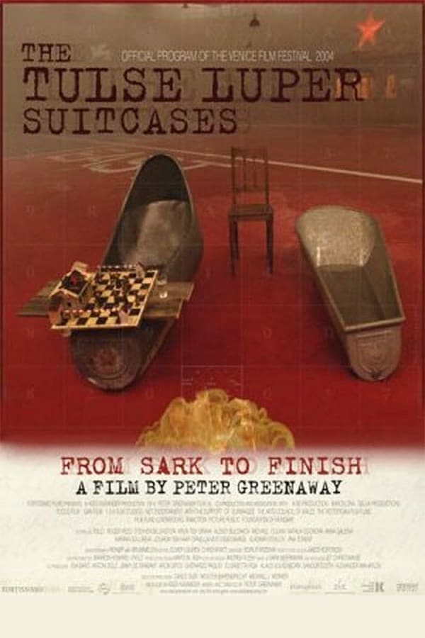 Cover of the movie The Tulse Luper Suitcases, Part 3: From Sark to the Finish