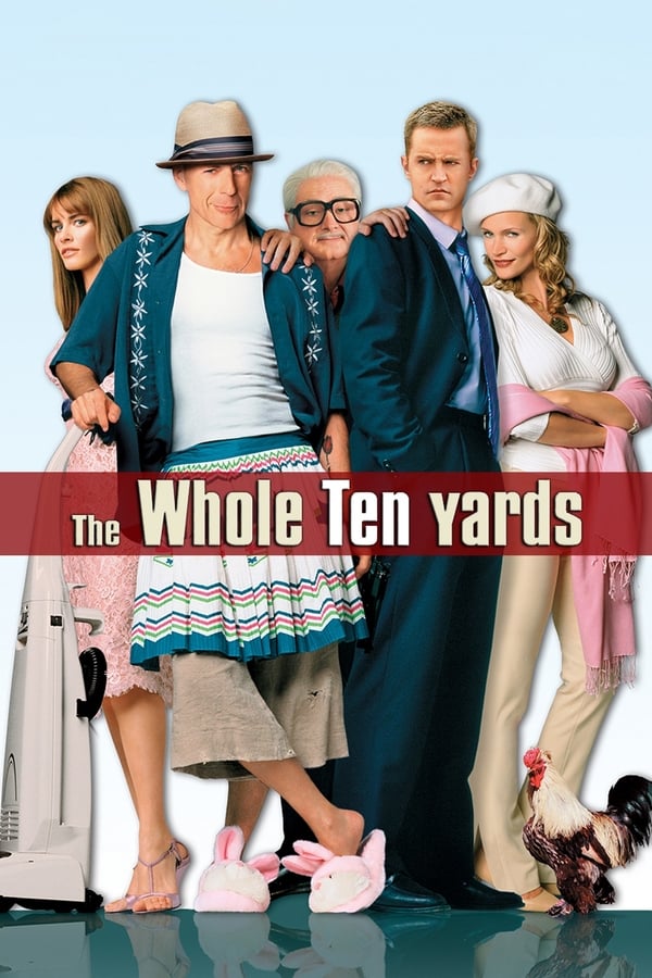 Cover of the movie The Whole Ten Yards