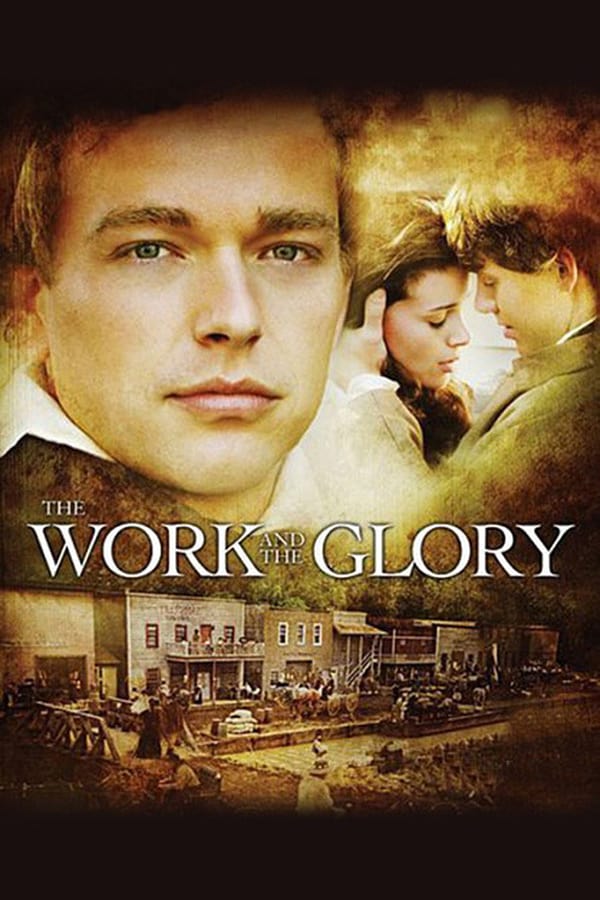 Cover of the movie The Work and the Glory
