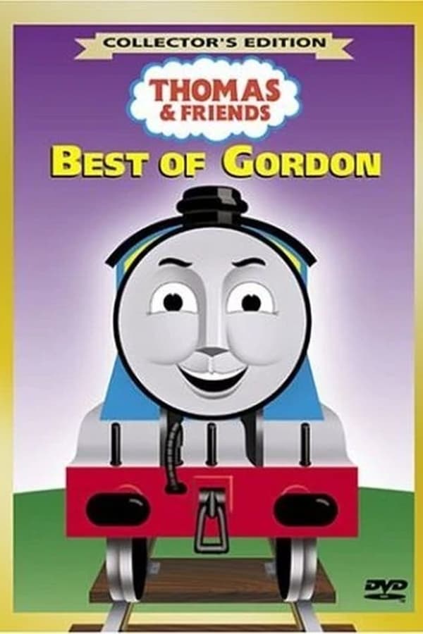 Cover of the movie Thomas & Friends: Best of Gordon