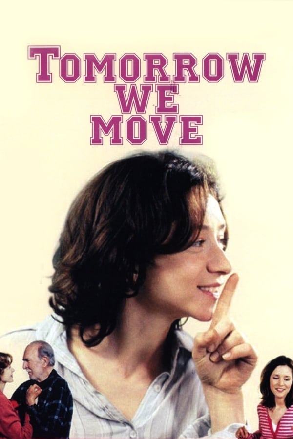 Cover of the movie Tomorrow We Move