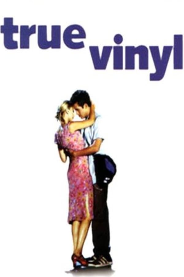 Cover of the movie True Vinyl