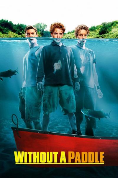 Cover of the movie Without a Paddle