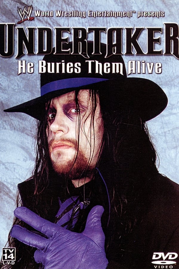 Cover of the movie WWE: Undertaker - He Buries Them Alive