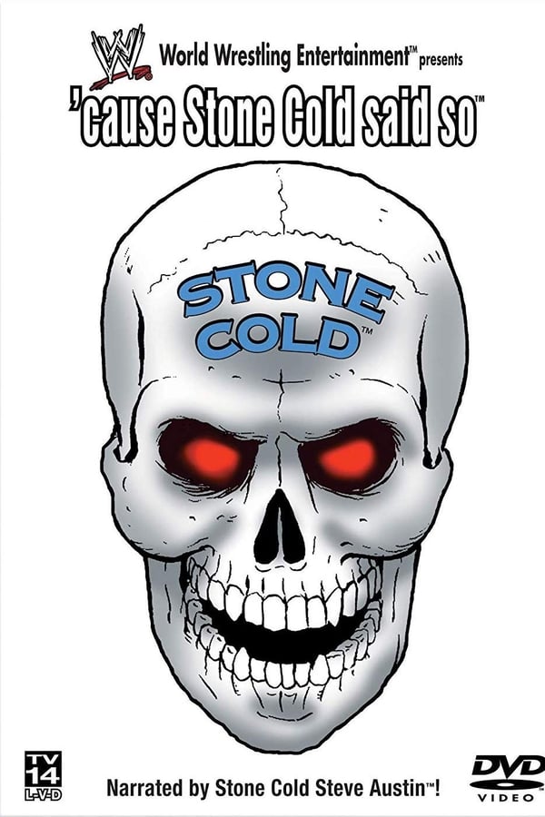 Cover of the movie WWE: 'Cause Stone Cold Said So