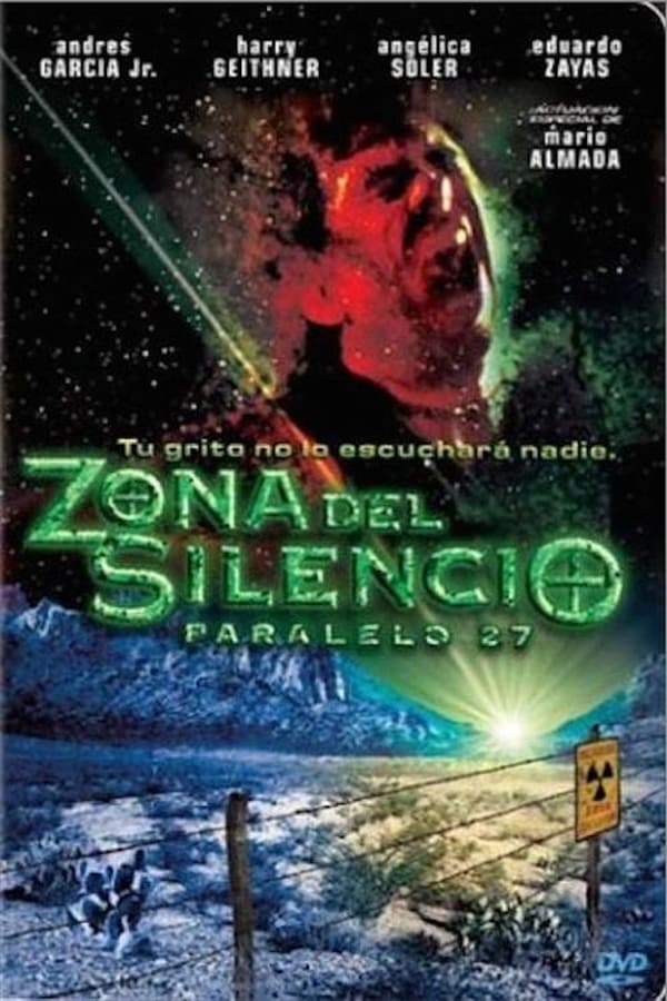 Cover of the movie Zona del silencio: Paralelo 27