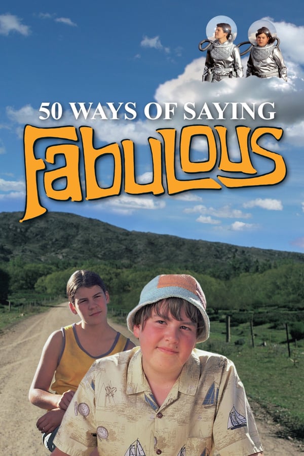 Cover of the movie 50 Ways of Saying Fabulous