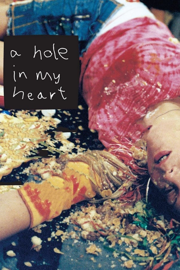 Cover of the movie A Hole in My Heart
