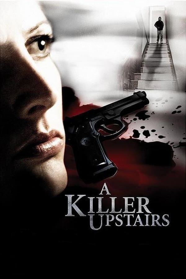 Cover of the movie A Killer Upstairs