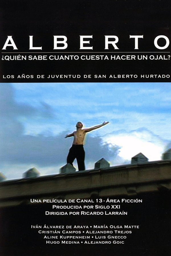 Cover of the movie Alberto: ¿Quién sabe cuánto cuesta hacer un ojal?