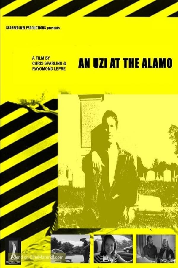Cover of the movie An Uzi at the Alamo