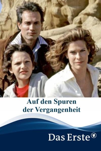 Cover of the movie Auf den Spuren der Vergangenheit