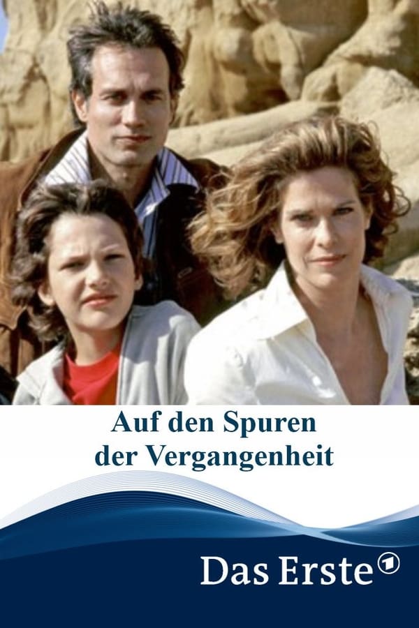 Cover of the movie Auf den Spuren der Vergangenheit