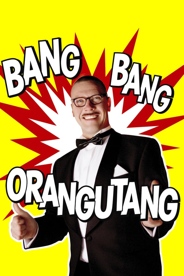 Cover of the movie Bang Bang Orangutang