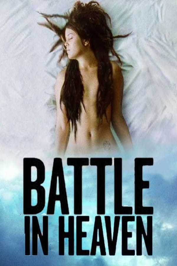 Cover of the movie Battle in Heaven