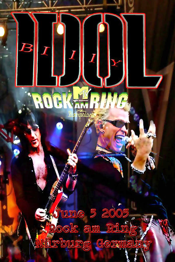 Cover of the movie Billy Idol - Live at Rock am Ring 2005