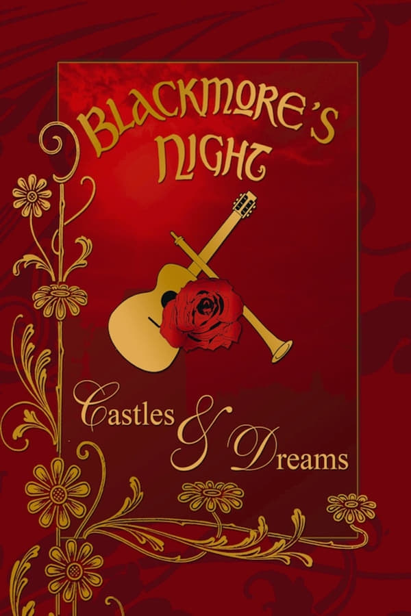 Cover of the movie Blackmore's Night: Castles & Dreams