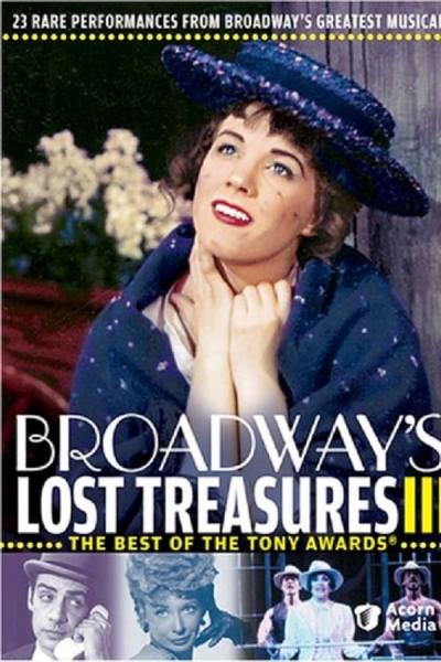 Cover of the movie Broadway's Lost Treasures III: The Best of The Tony Awards