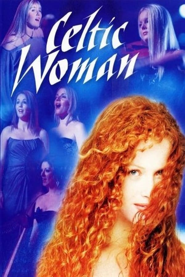Cover of the movie Celtic Woman